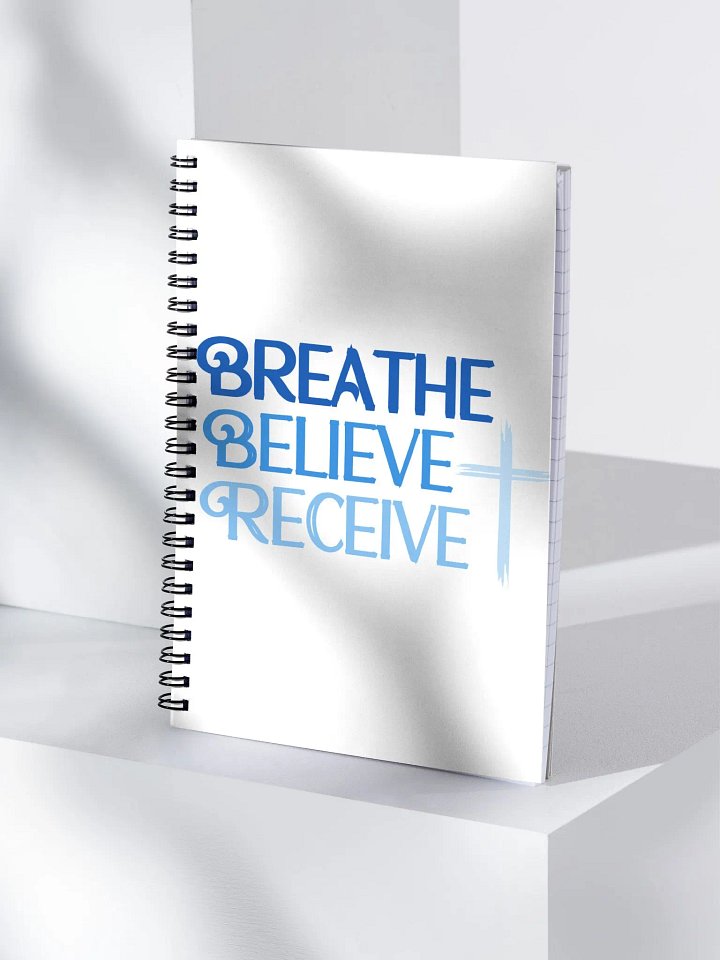 Breathe Believe Receive Spiral Notebook, Inspirational Motivational, Self-Affirmation, Positive Vibes, Gift Idea product image (1)