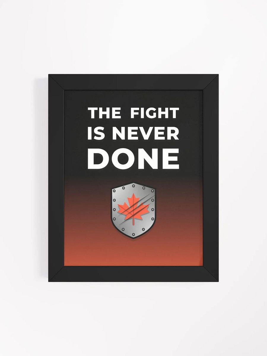 The Fight Is Never Done Poster product image (37)