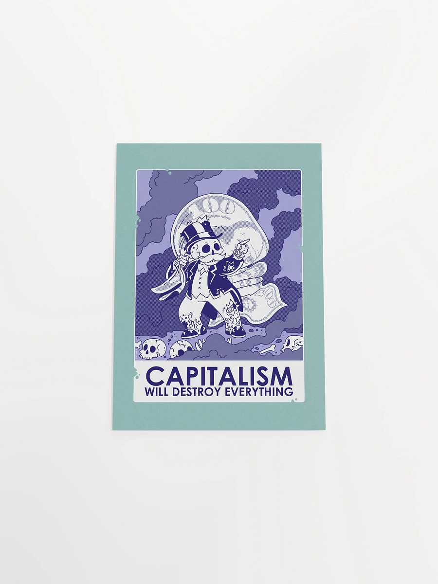 Capitalism Will Destroy Everything Print product image (11)