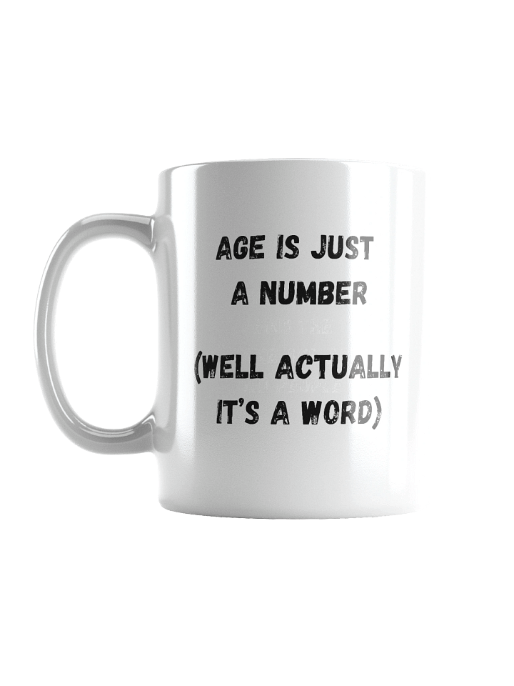 Age is Just a Number Mug product image (1)