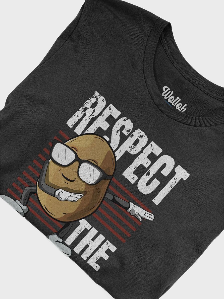 Respect the Potato – Funny T-Shirt for Spud Lovers product image (6)