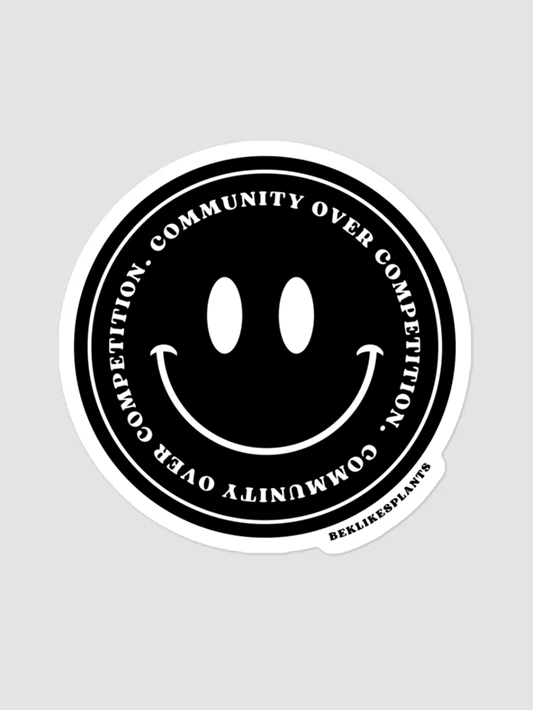 COMMUNITY OVER COMPETITION STICKER | Community Over Competition Collection product image (1)