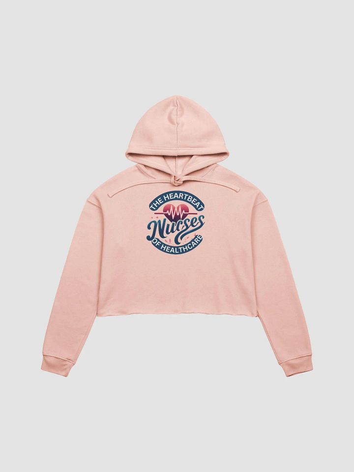 Nurses: Heartbeat of Healthcare Crop Hoodie product image (4)