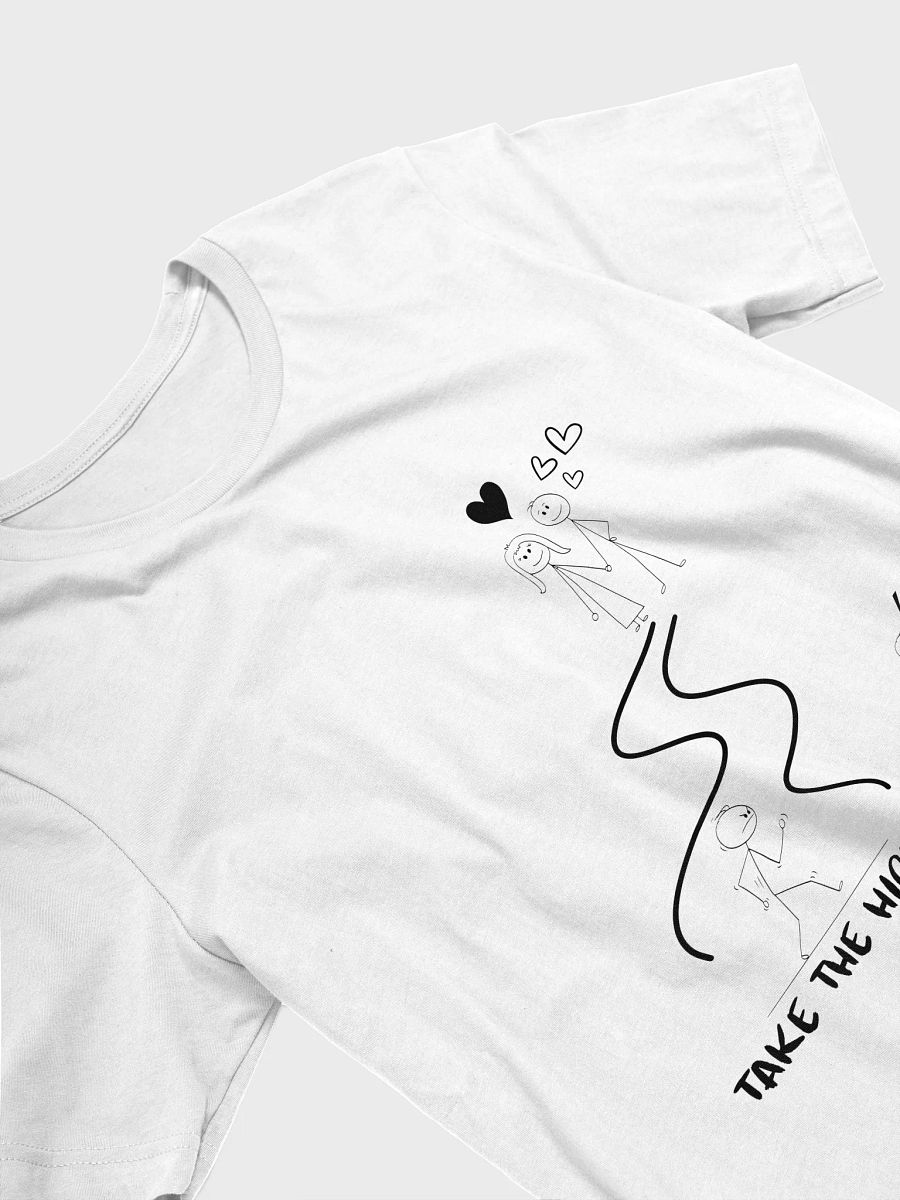 Take the High Road Supersoft T-Shirt product image (3)