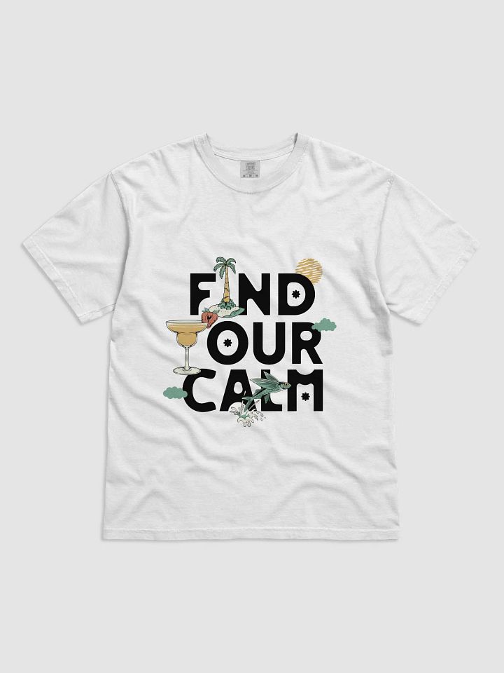Find Our Calm – Chill Island Cocktail Tee product image (1)