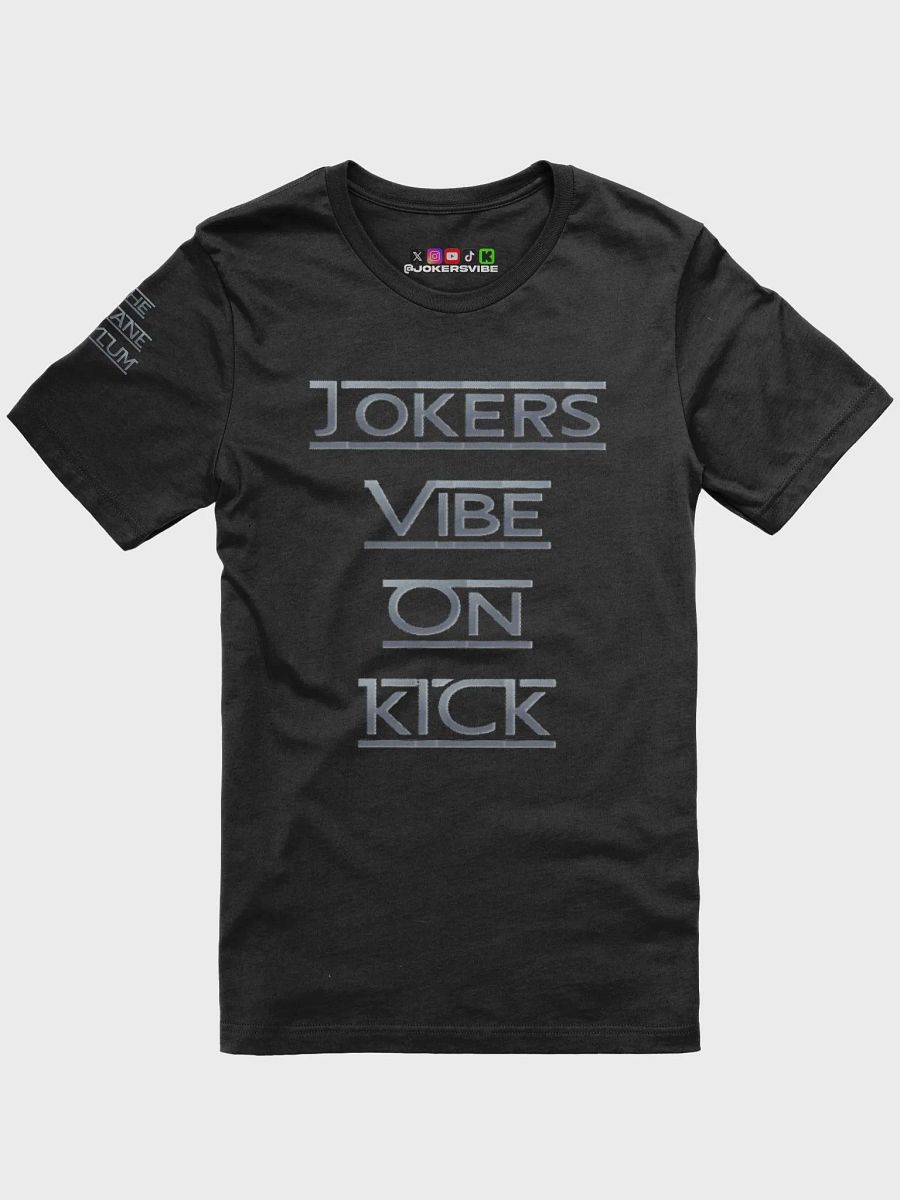THX effect style Jokers VIBE on kick tee product image (4)