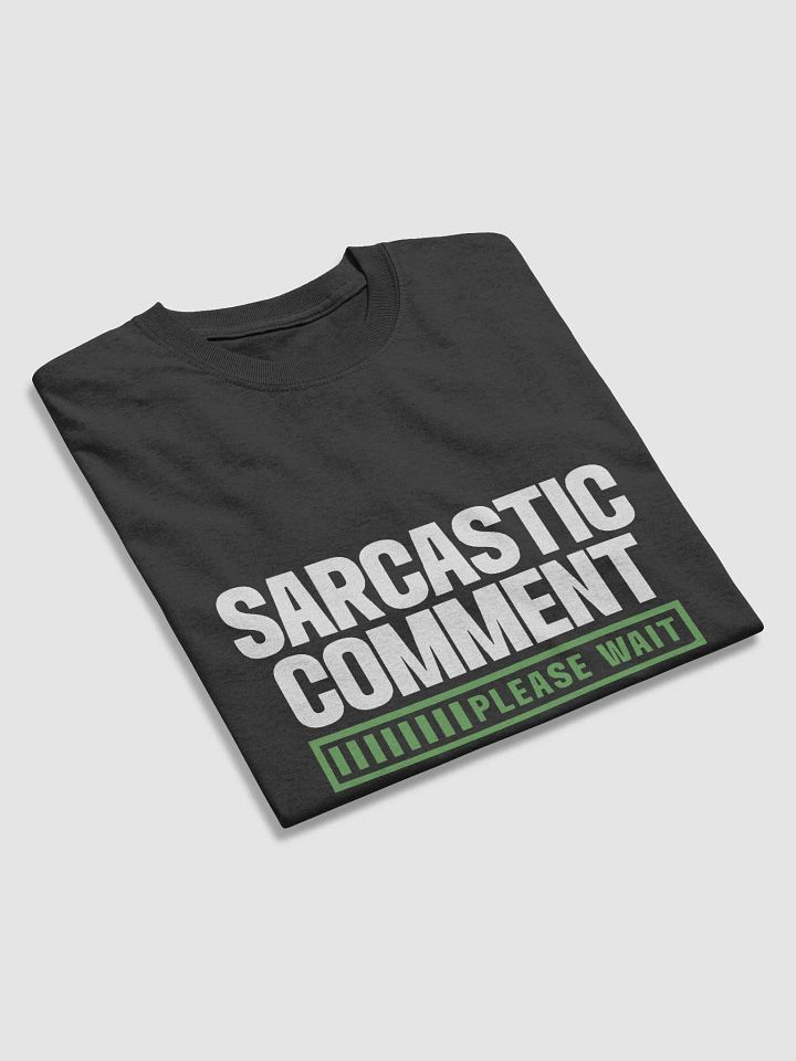 Sarcastic Comment. product image (2)