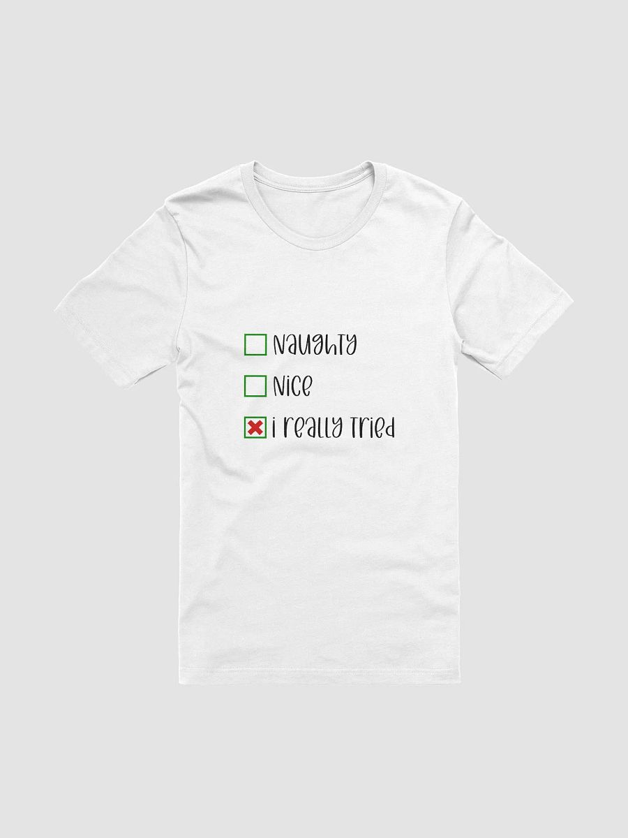 Naughty Nice I Really Tried Christmas T-shirt - Black product image (6)