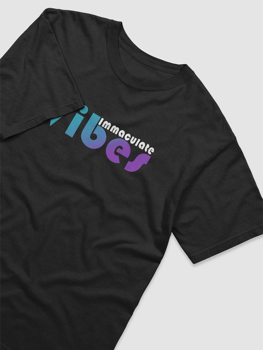 Immaculate Vibes • T-Shirt product image (3)