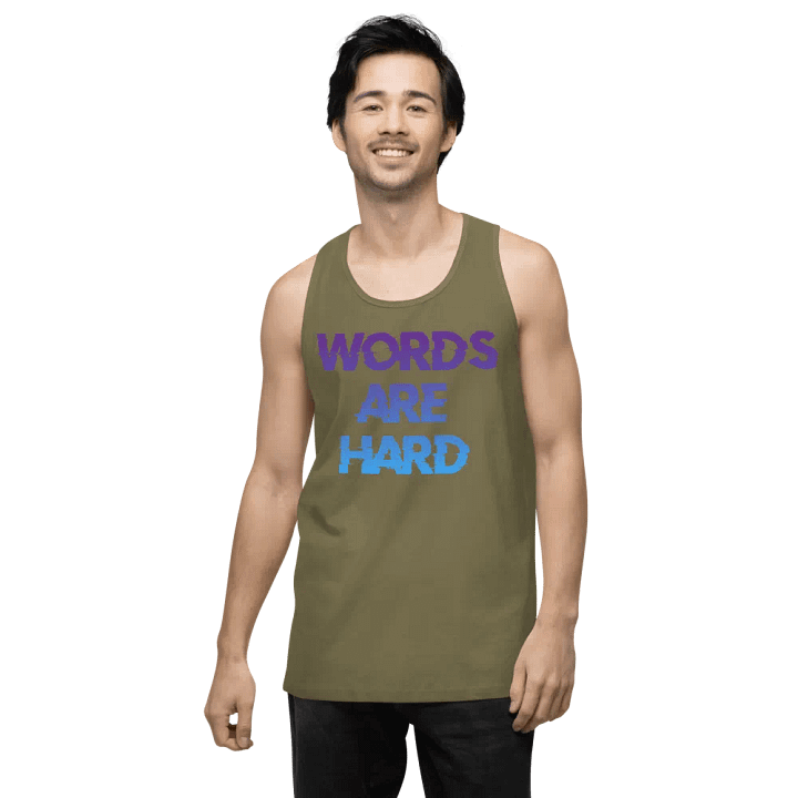 Words Are Hard Tank Top product image (2)