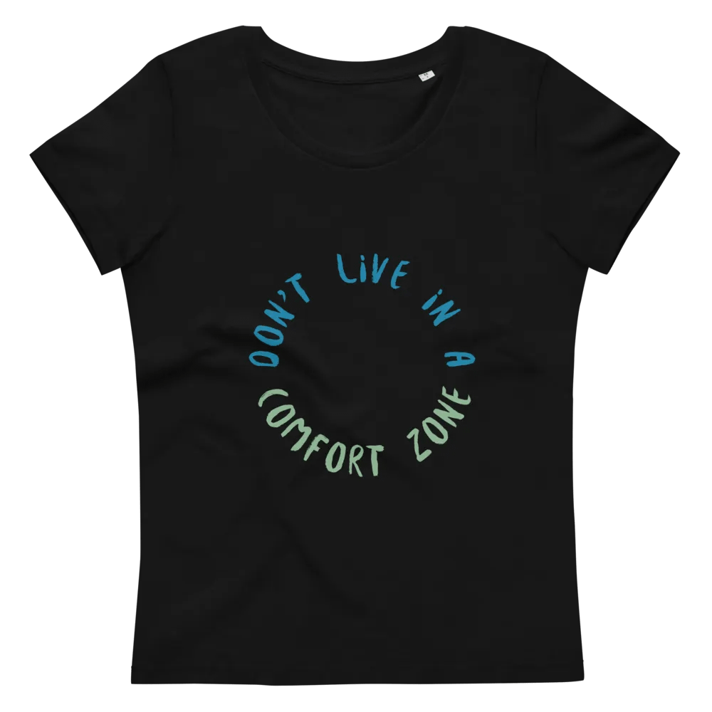 Comfort Zone Reminder Women's Tee product image (3)