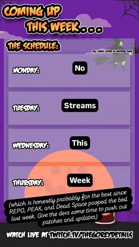 This Week's Stream Schedule - 7/14/2025 📆
.
.
.
Check out my latest Twitch stream!
https://linktr.ee/TheGoreyDetails