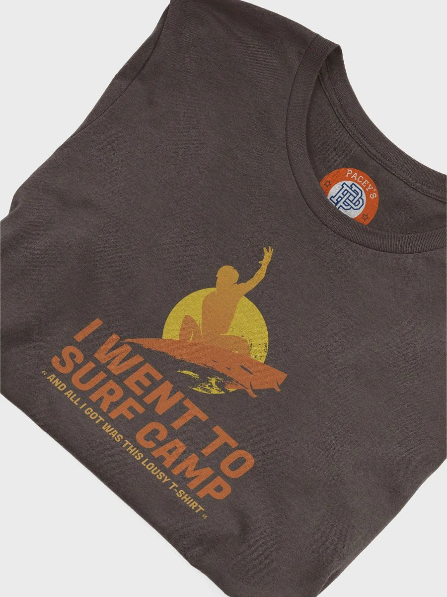 I Went To Surf Camp Unisex T-Shirt product image (20)
