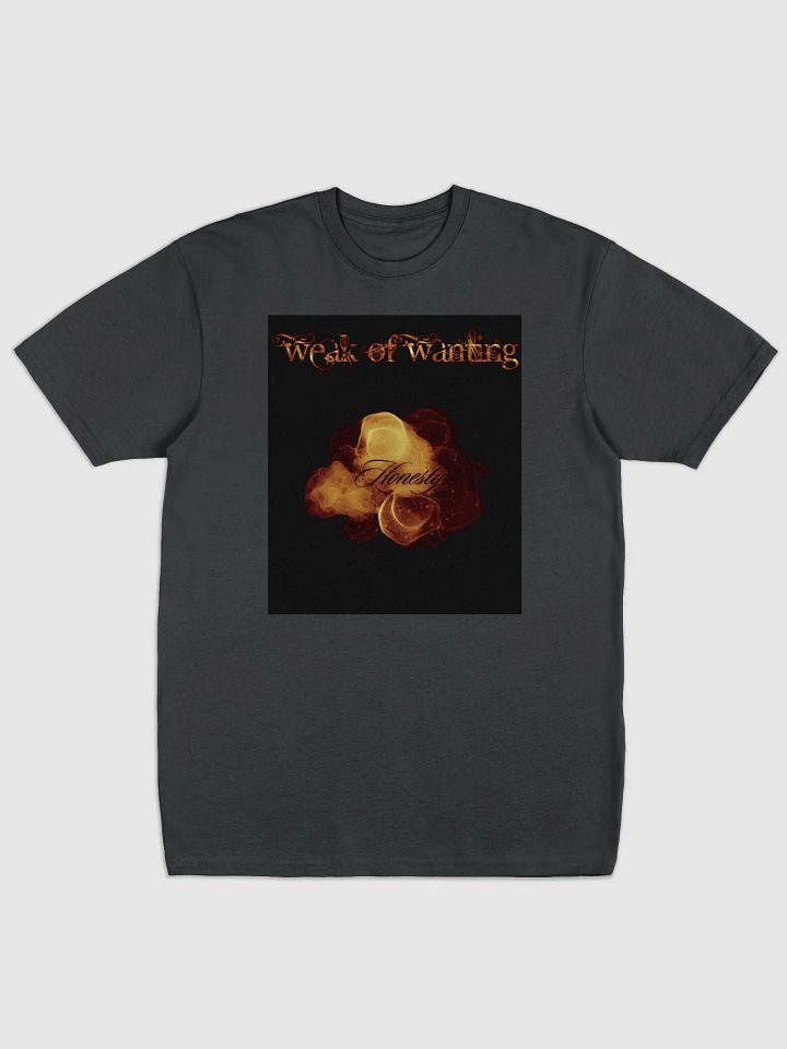 Weak Of Wanting 'Honesty' T-Shirt (Front & Back Print ) product image (1)