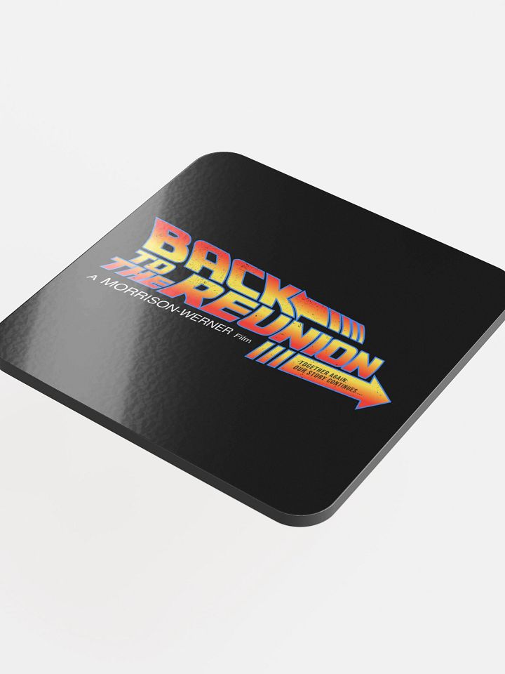 "Back to the Reunion" Drink Coaster product image (1)