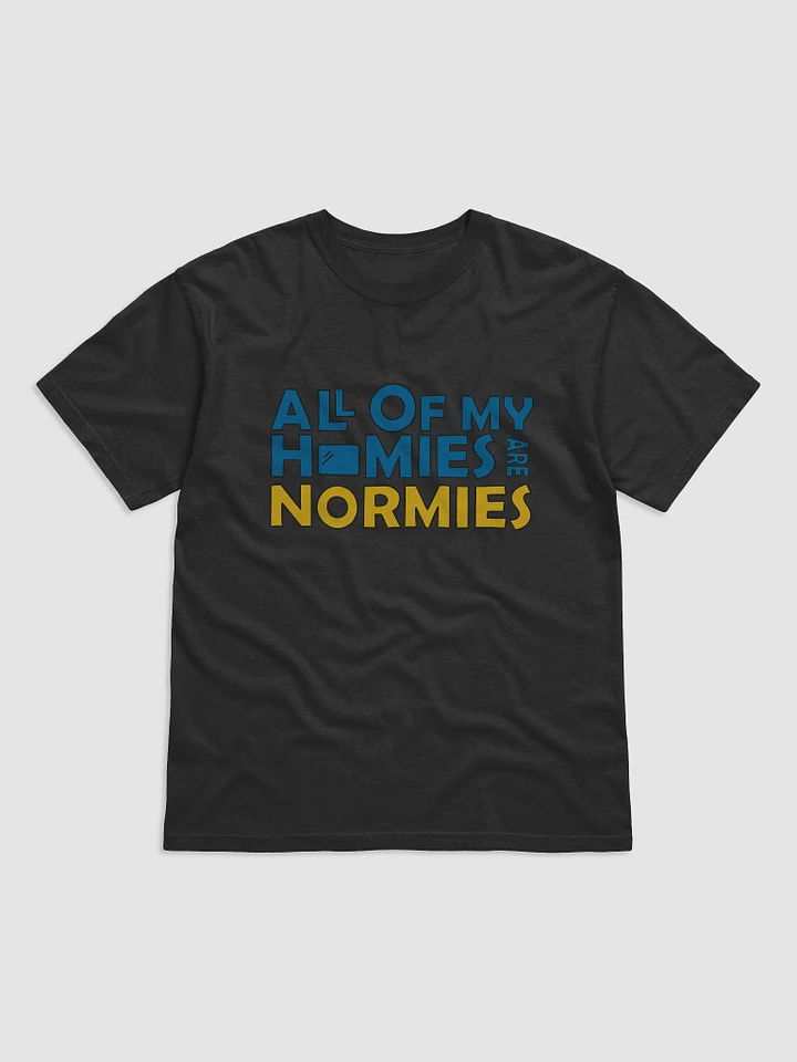 All Of My Homies are Normies - Classic product image (1)