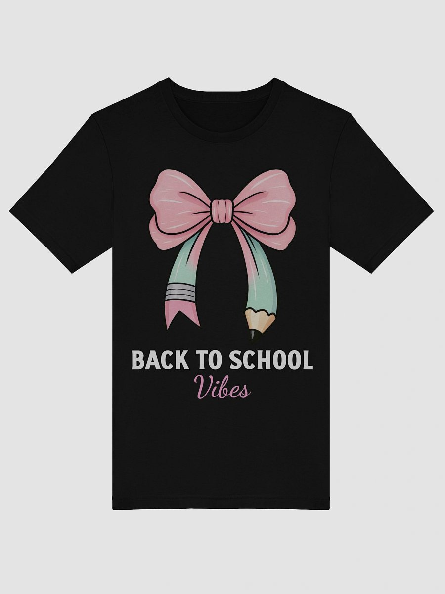 Pencil Vibes Back to School T-Shirt product image (7)