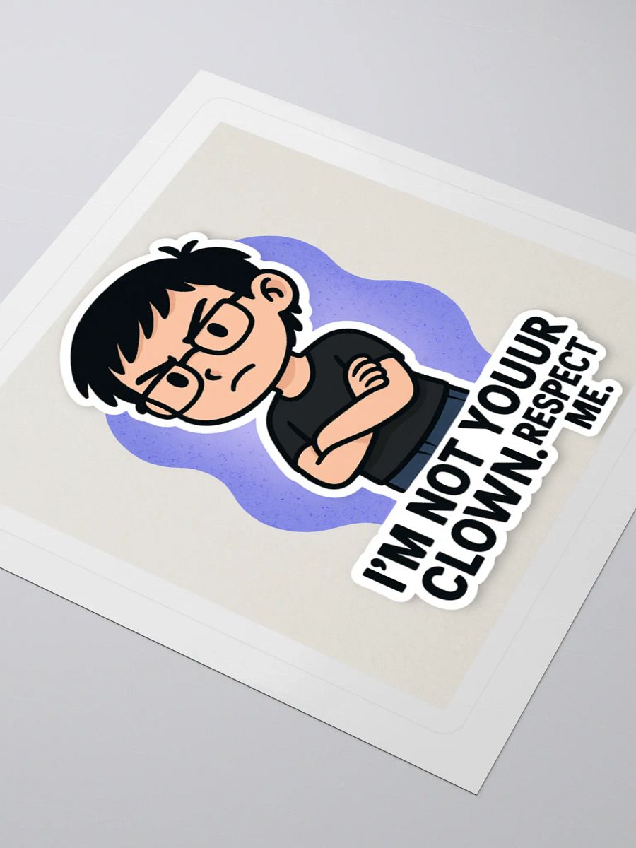 Not Your Clown Confidence Sticker product image (5)