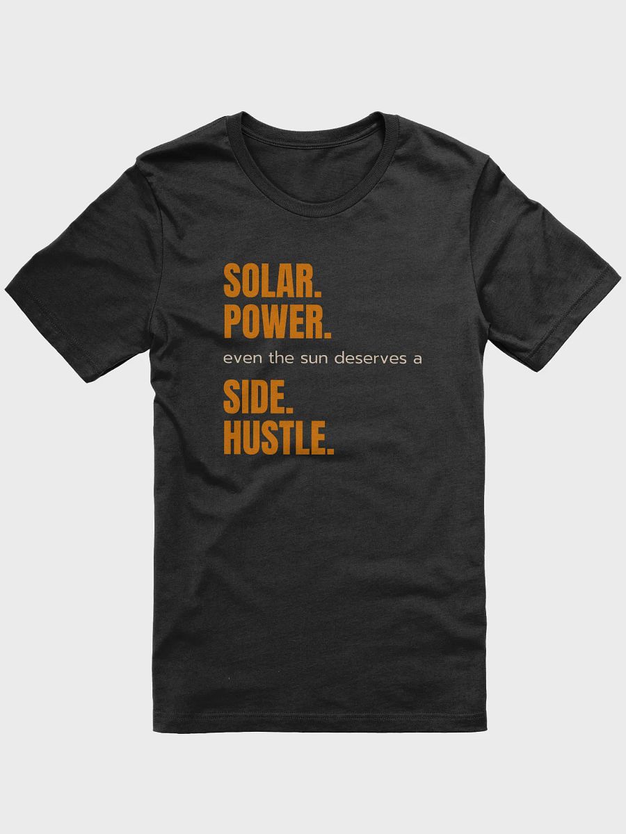 Solar Power Side Hustle Tshirt Design product image (3)