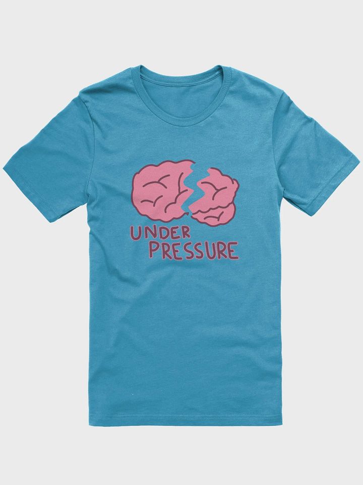 Under Pressure - Shirt product image (1)