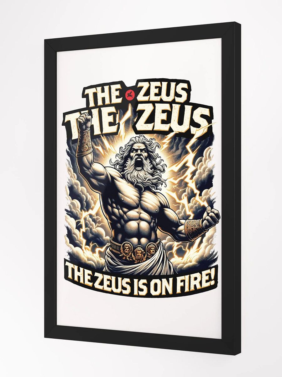 Zeus is on fire Poster product image (2)