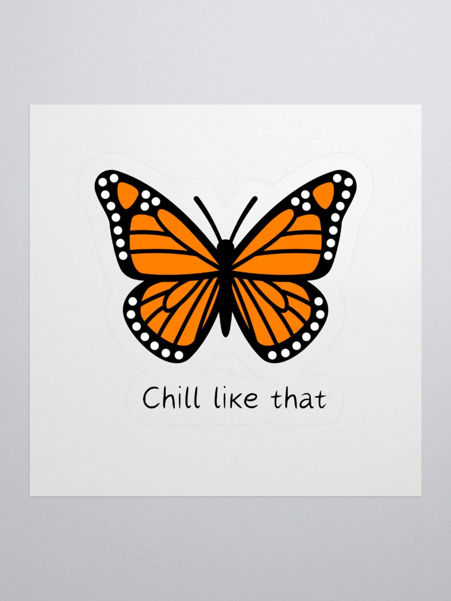 "Chill like that" butterfly Kiss Cut Sticker product image (3)