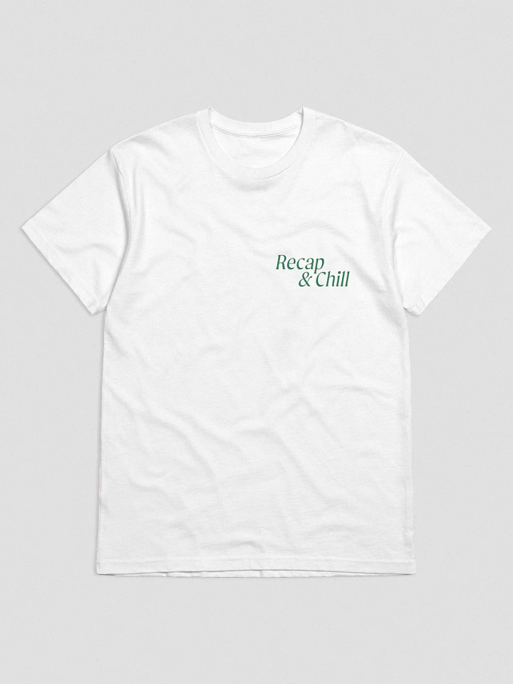 Recap and Chill (White Shirt) product image (1)