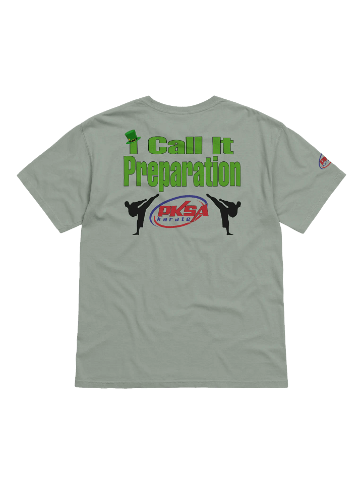 Adult: You call it luck. I call it preparation. Heavyweight Tee product image (2)