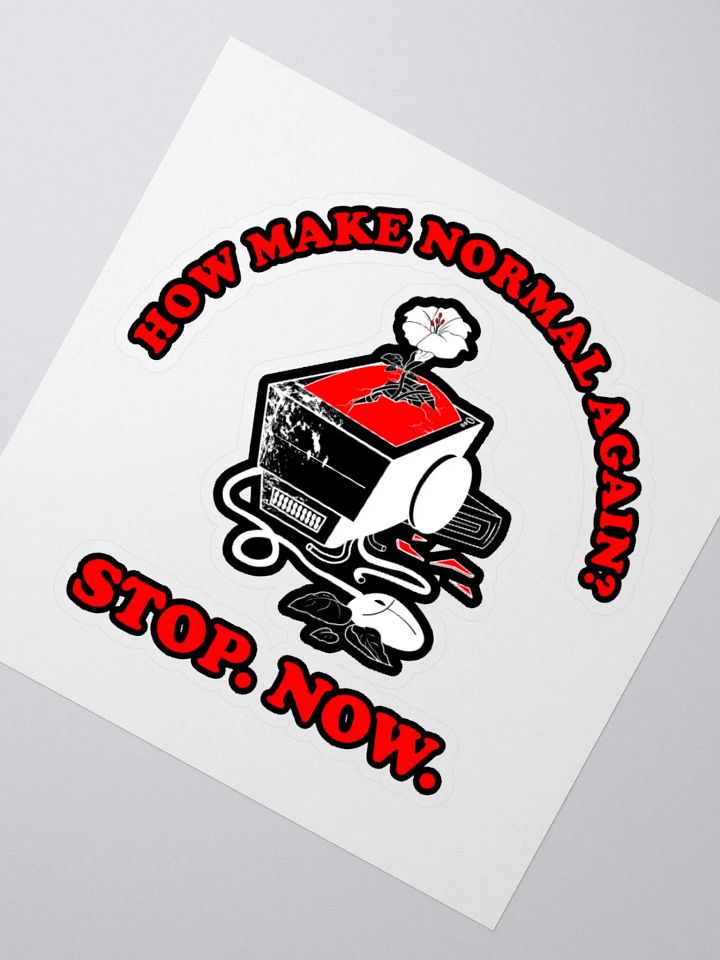 Normal Again?-Sticker product image (2)