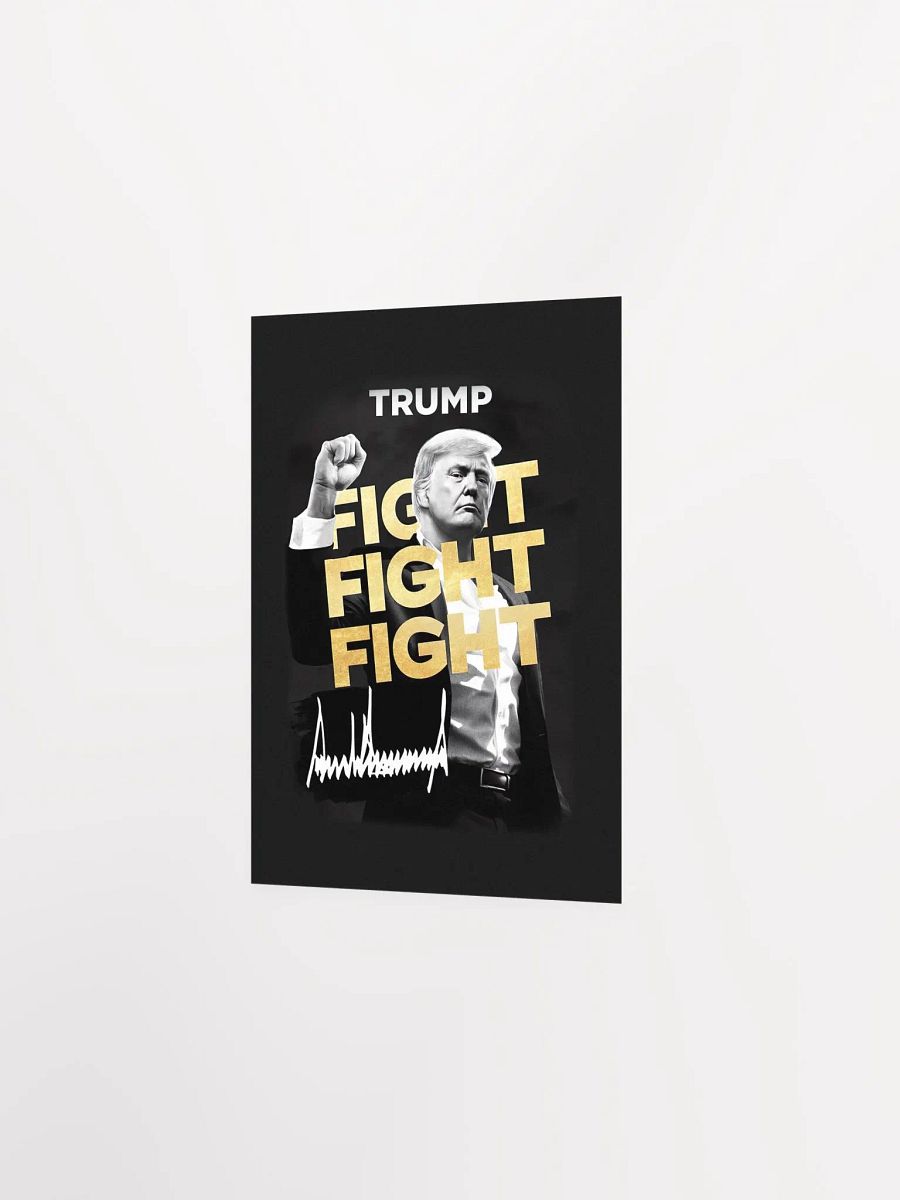 Donald Trump - Fight Fight Fight Poster product image (3)