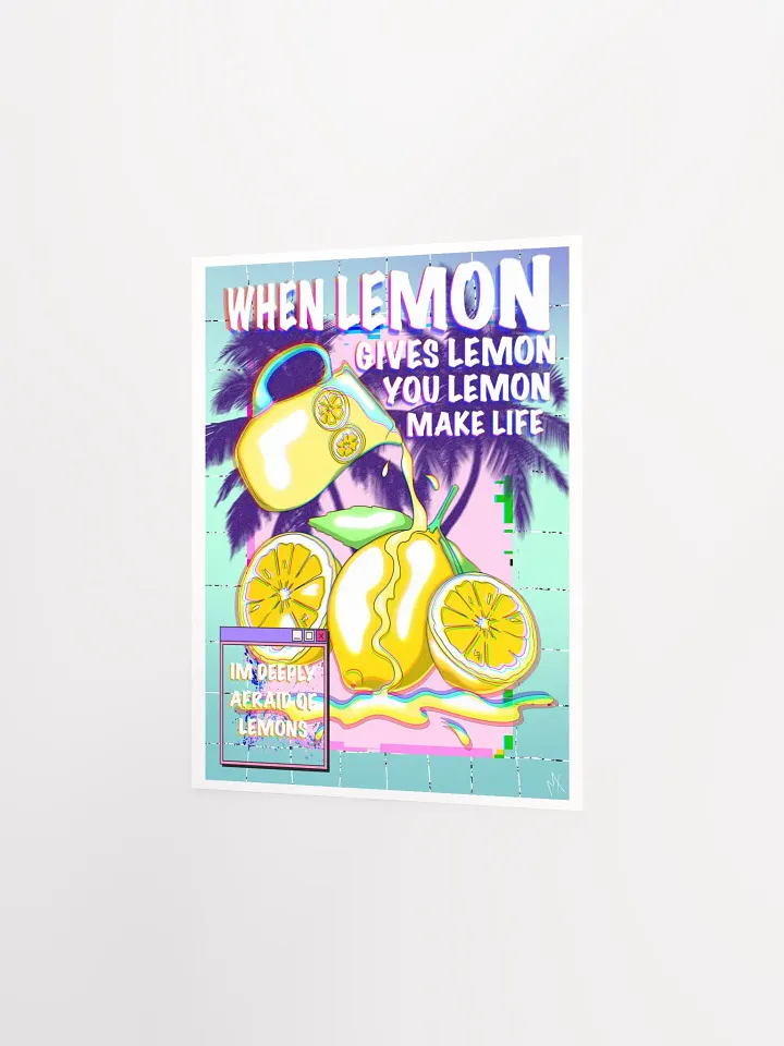 When Life Gives You Lemons | Poster product image (2)