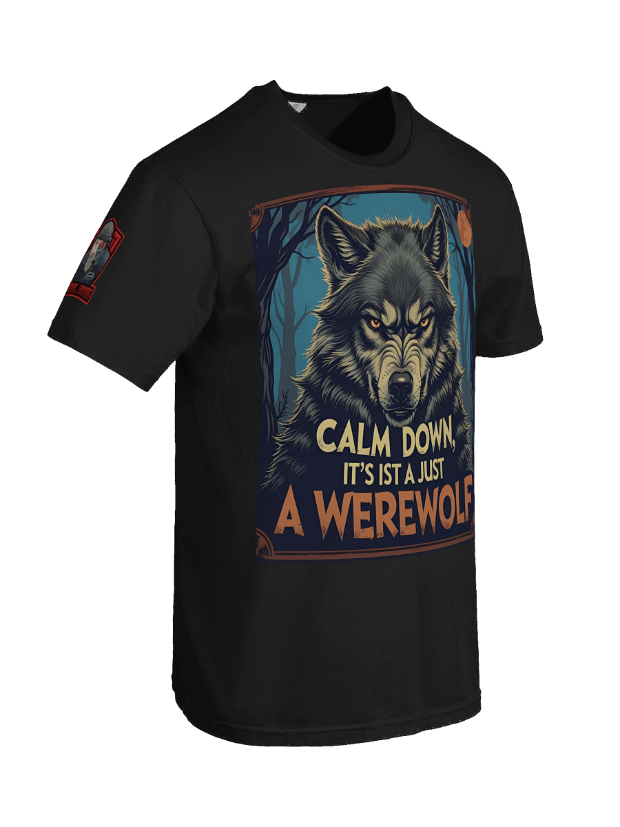 Calm down, it's just a werewolf tee product image (8)