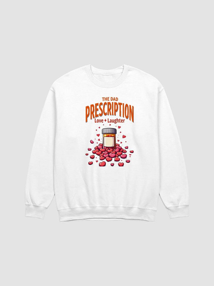 Love & Laughter , dad Prescription Crewneck Sweatshirt product image (10)