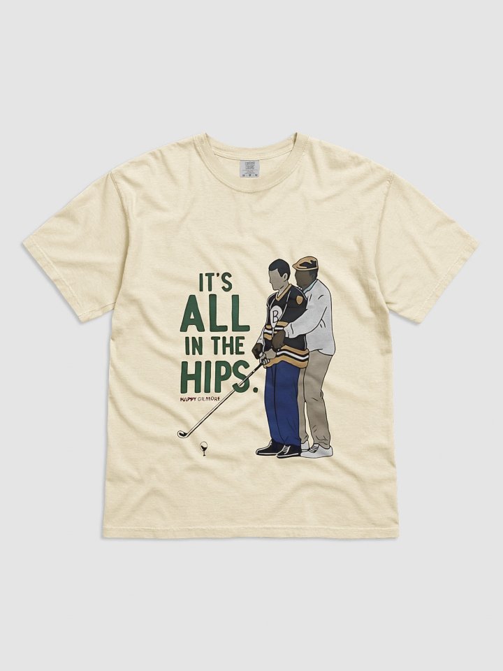 Happy Gilmore it’s all in the hips golf T-Shirt product image (2)