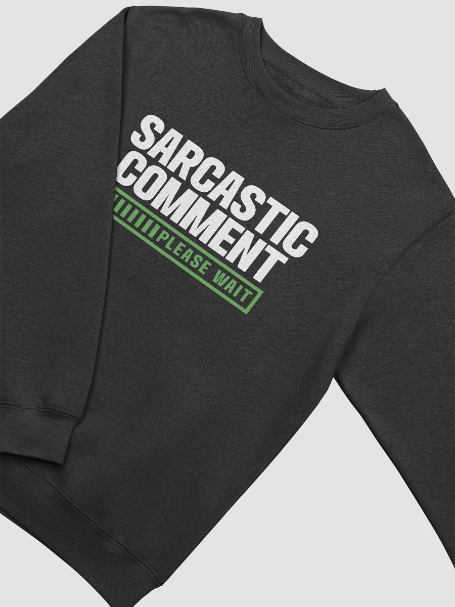 Sarcastic Comment. product image (3)
