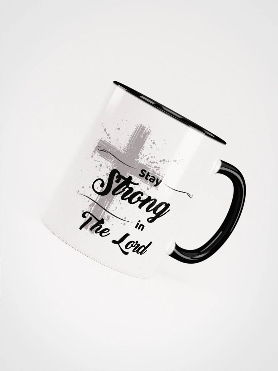 Stay Strong in the Lord | Mug product image (4)