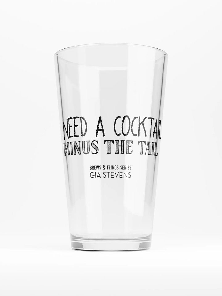 I Need A Cocktail Pint Glass product image (1)