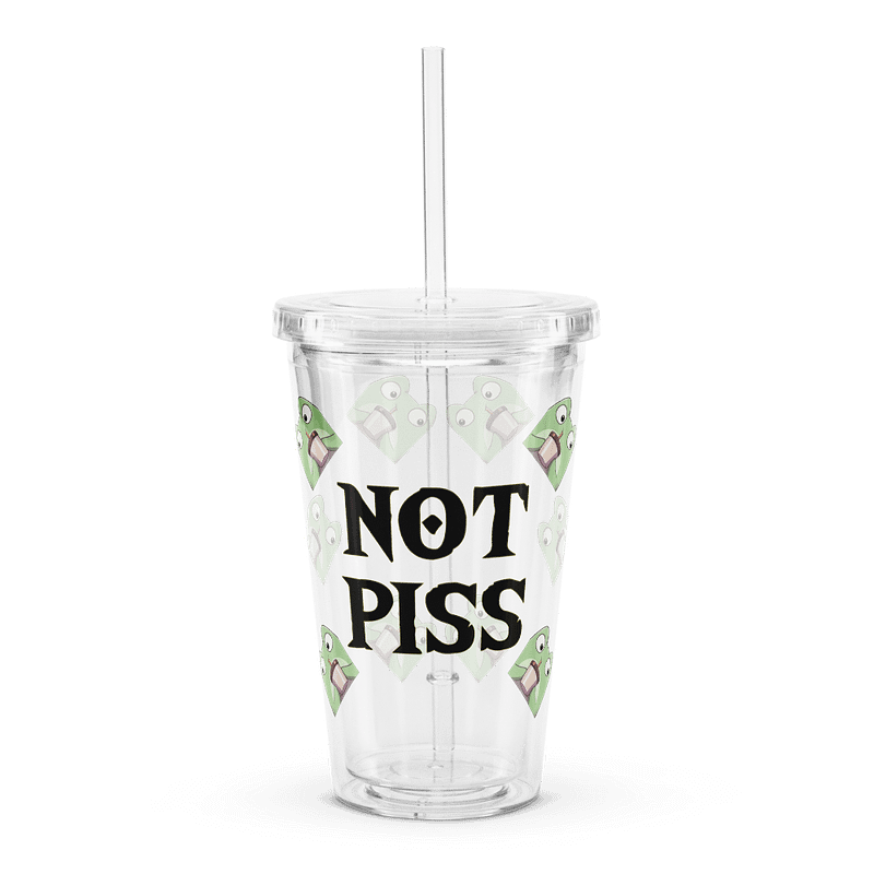 Not piss cup LIMITED EDITION