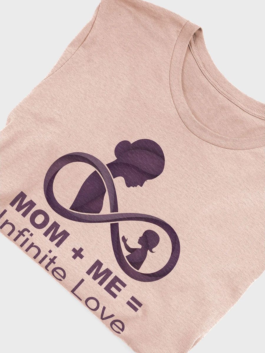 Mom + Me = Infinite Love | Mother's Day T-Shirt for Moms & Kids product image (35)