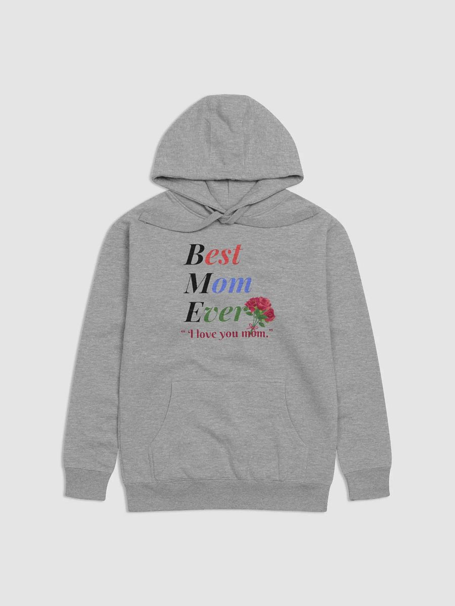 Best Mom Ever Cotton Heritage Unisex Premium Hoodie product image (1)