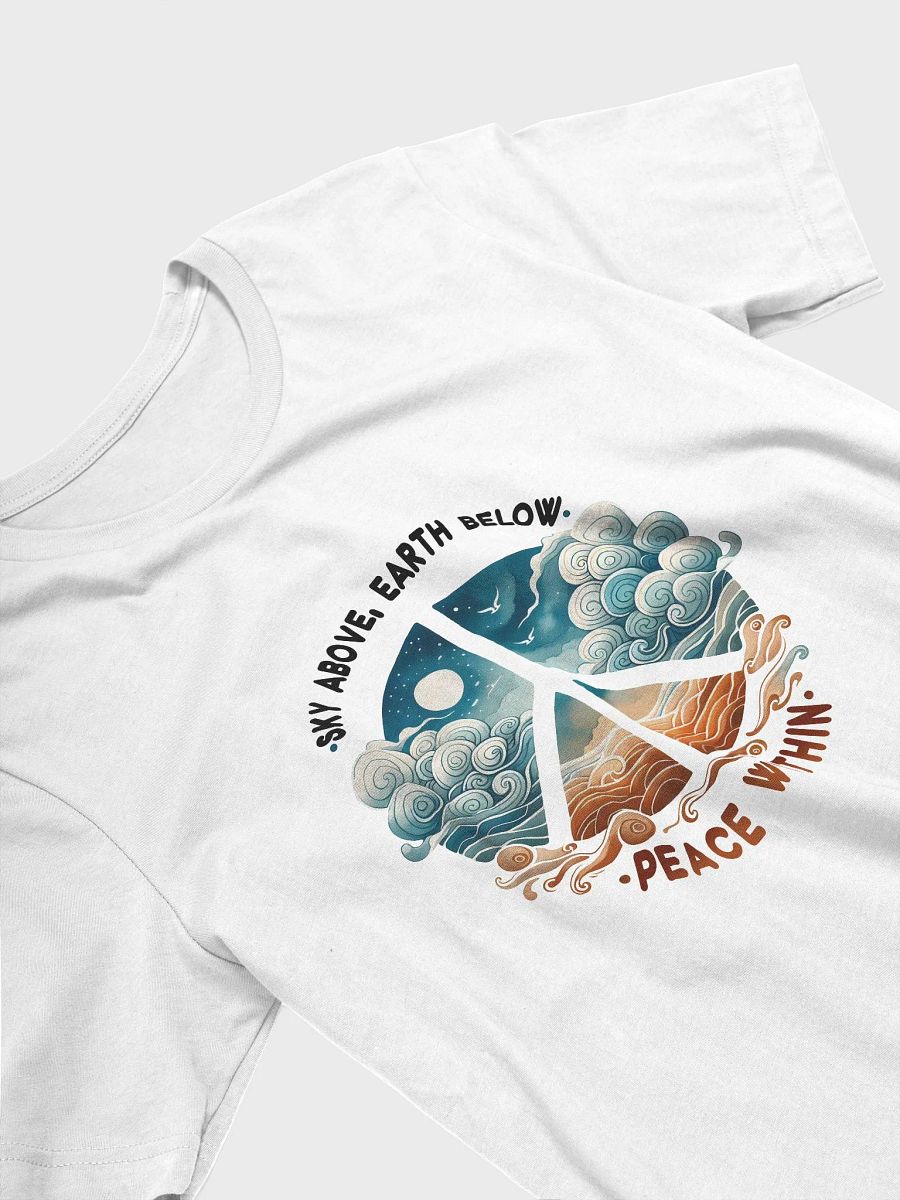 Sky above, Earth below, Peace within T-Shirt product image (53)