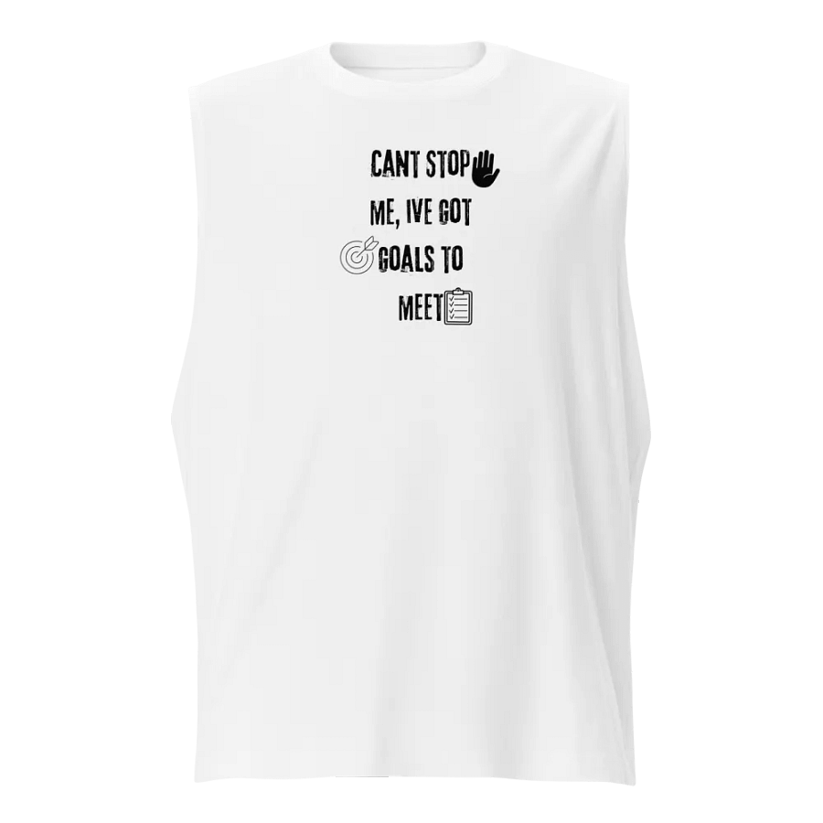 Empower Muscle Tank: Cant stop me. product image (1)