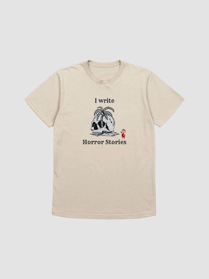 I Write Horror Stories Supersoft T-shirt product image (4)