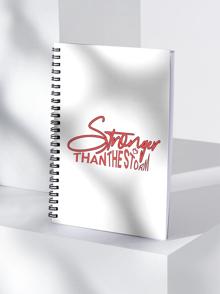 Stronger Than The Storm Spiral Notebook product image (1)