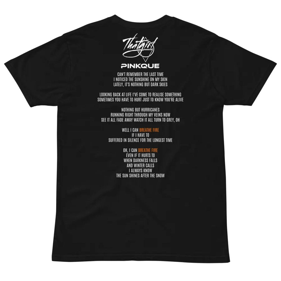 Pinkque x That Girl | Breathe Fire Lyrics Unisex Tee [COLLAB SERIES] product image (9)