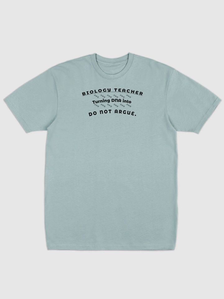 Biology Teacher – Turning DNA into Do Not Argue product image (3)