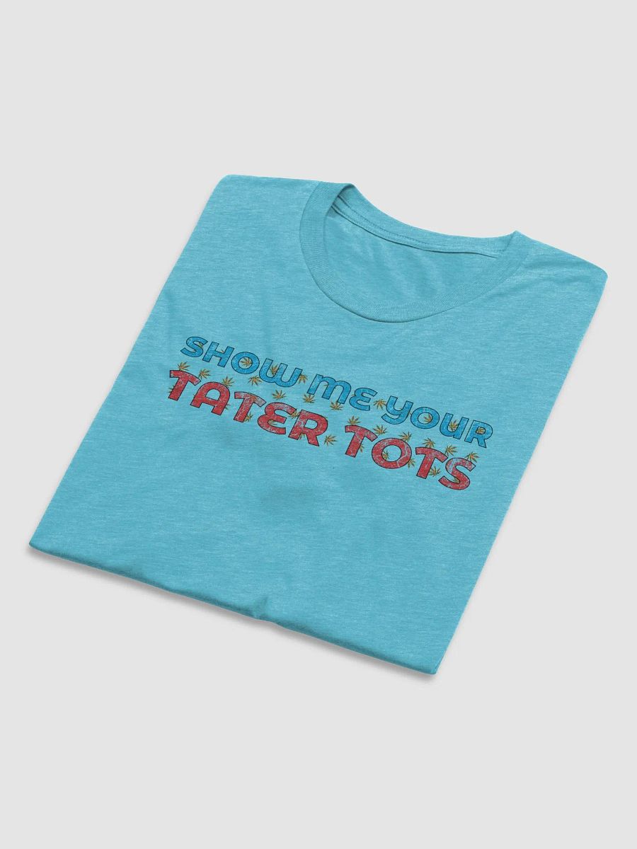Show me your Tater Tots. product image (27)