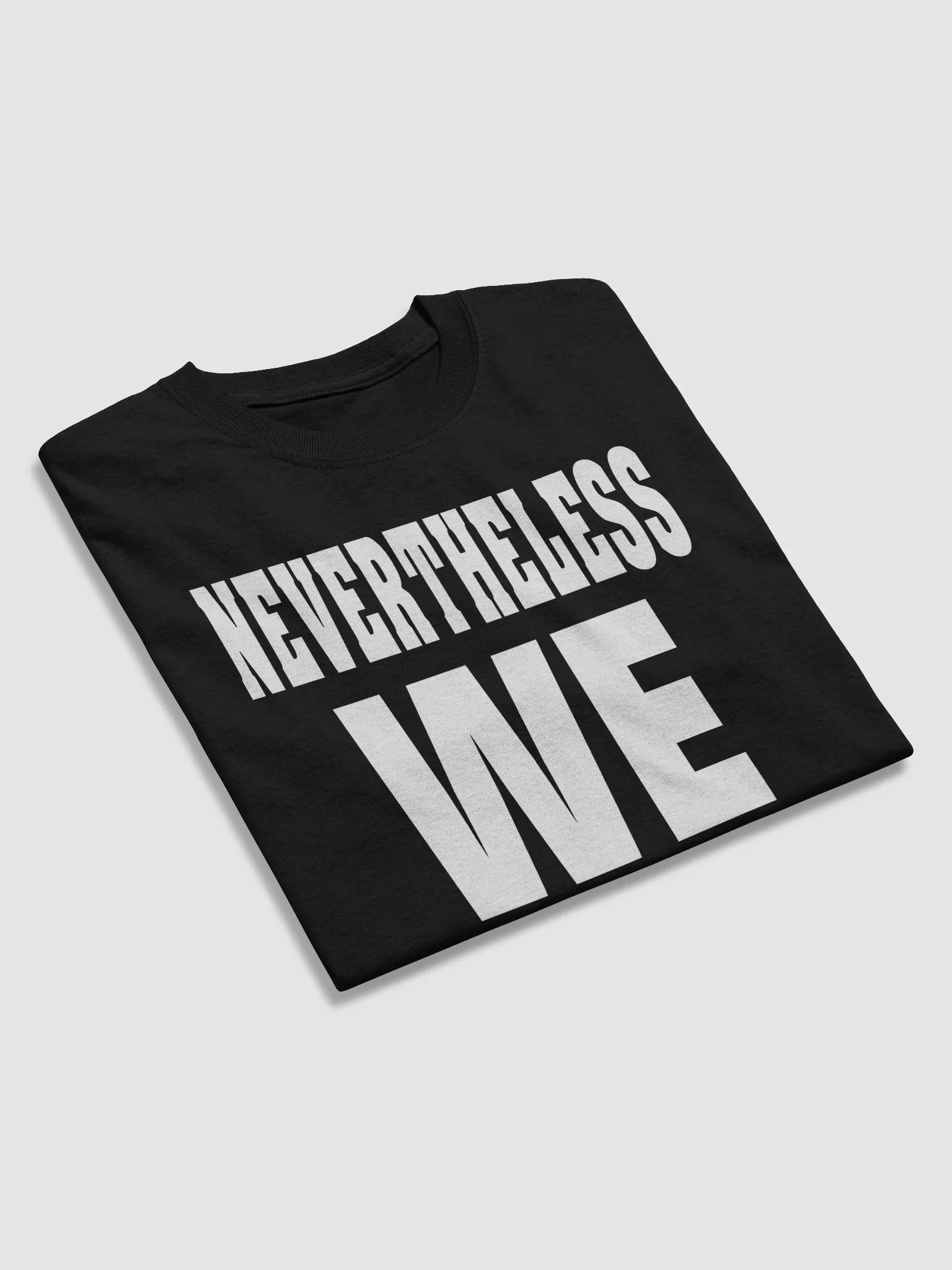 Nevertheless We Persist T-shirt product image (44)