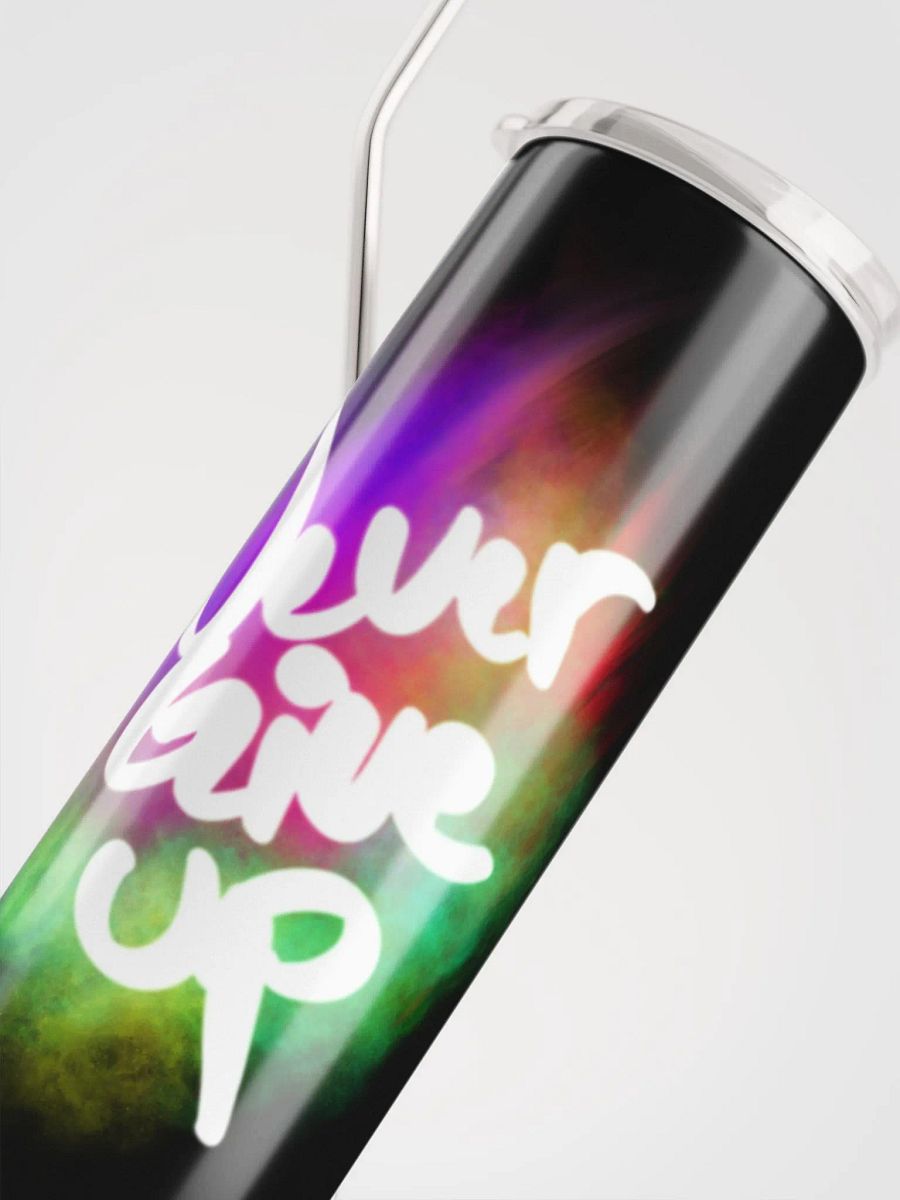 NEVER GIVE UP TUMBLER product image (5)