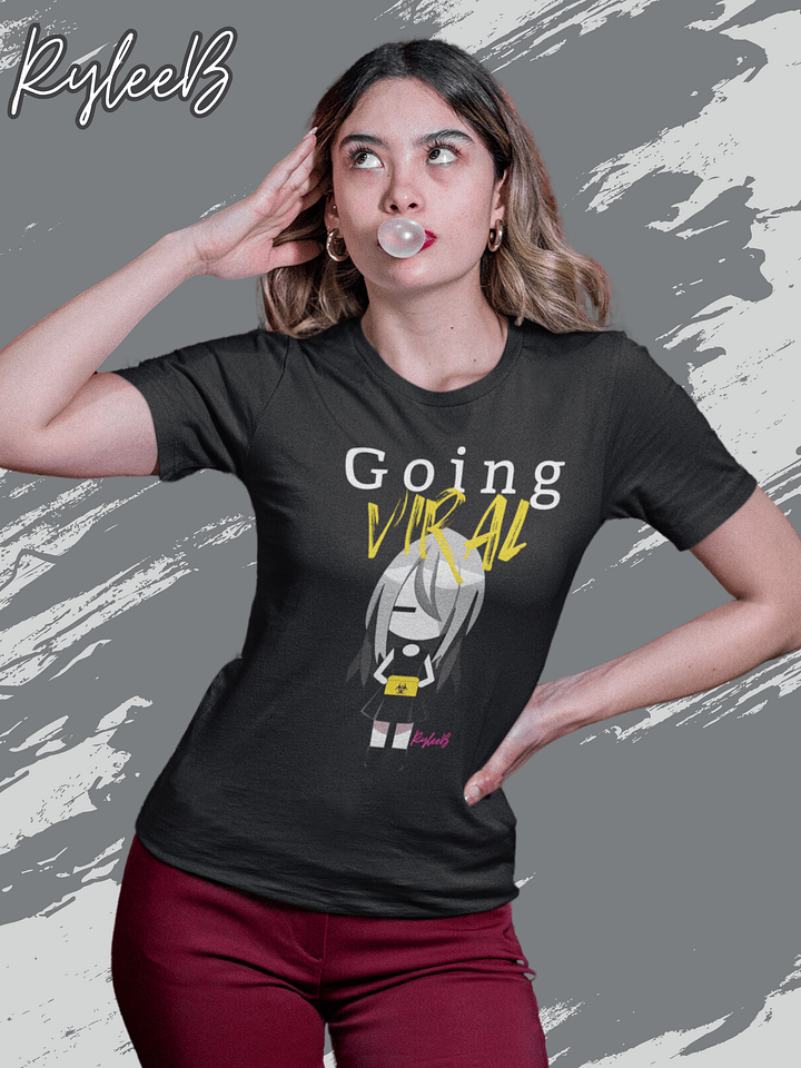 Influencer humor t-shirt - Going Viral by RyleeB product image (1)